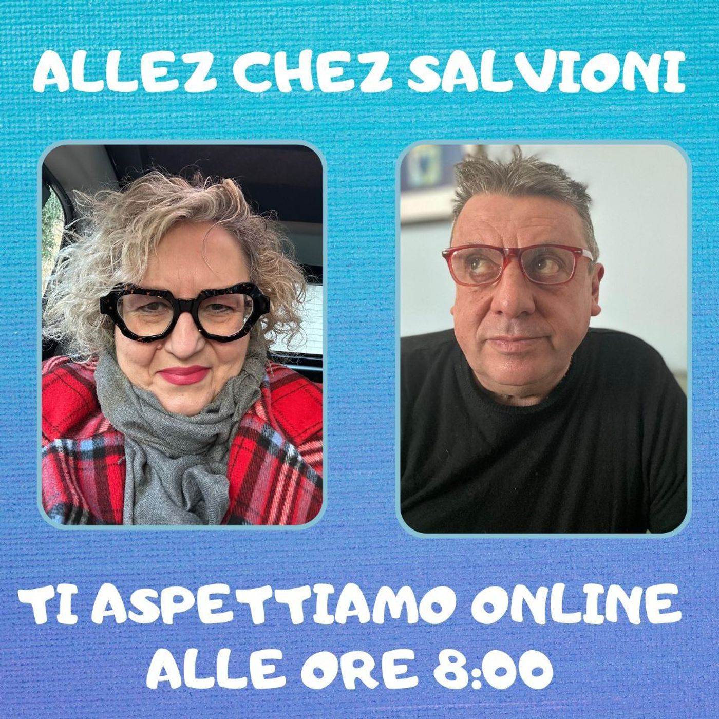 Allez chez salvioni 9 Marzo 2025 episode artwork