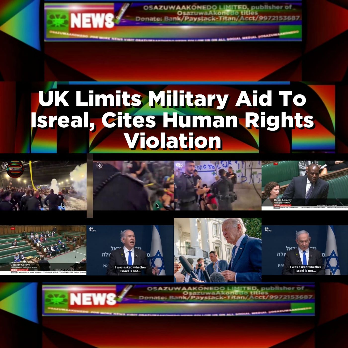 UK Limits Military Aid To Isreal, Cites Human Rights Violation ~ OsazuwaAkonedo