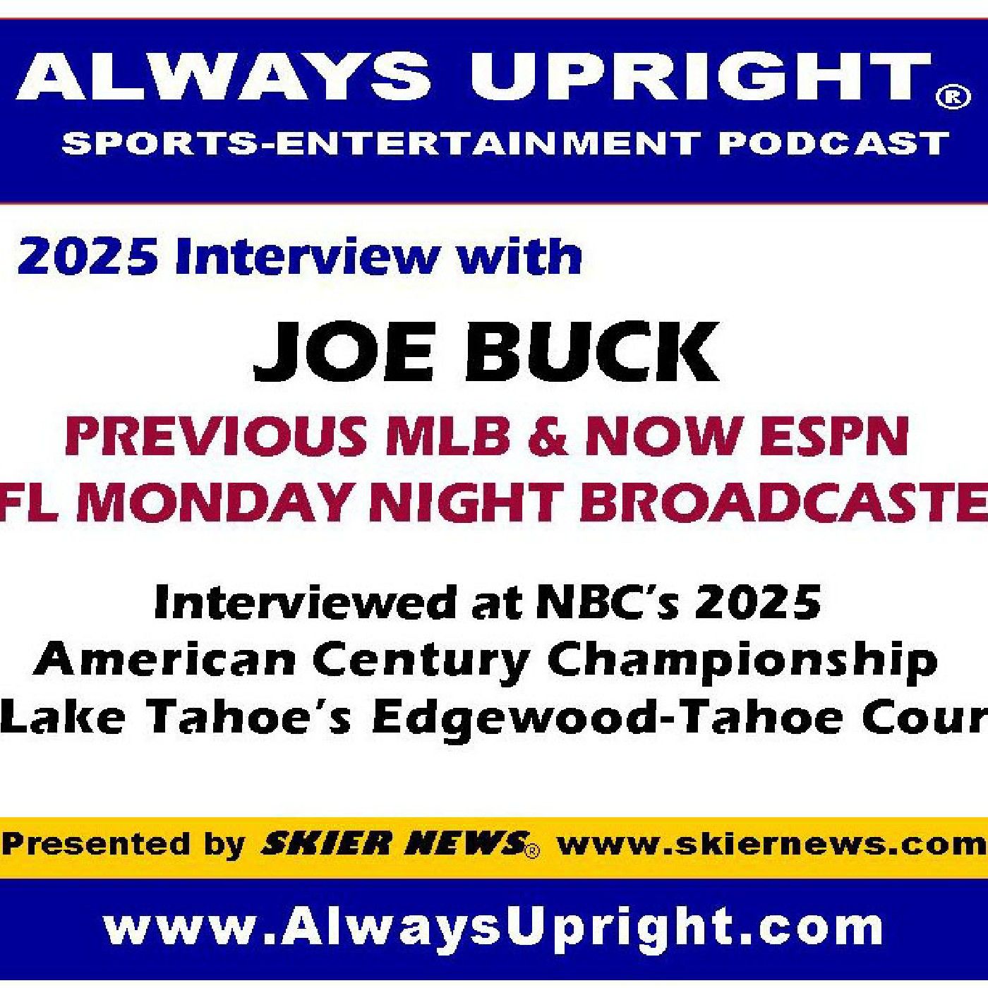 Joe Buck on  Always Upright - NFL & MLB