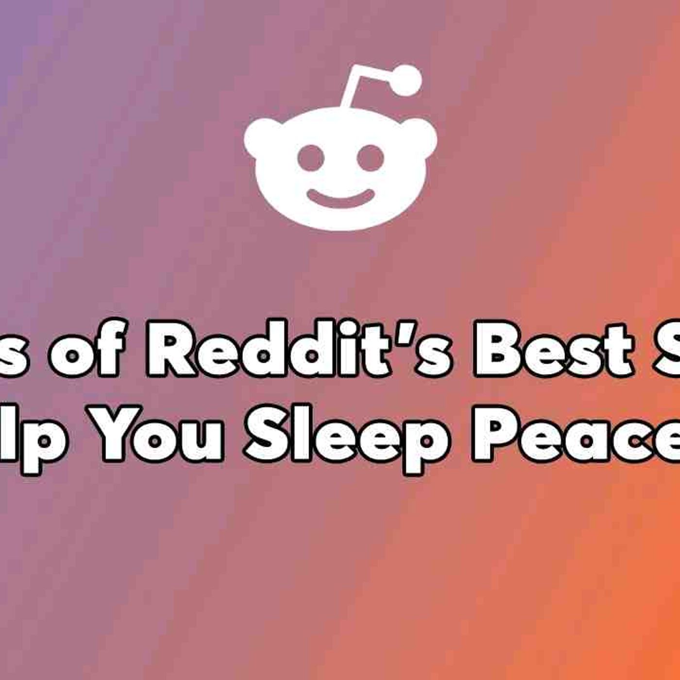 5  Hours Of Reddit Stories - I Grew Up In Indifference_ Loved By My Grandparents. Despite Neglect episode artwork