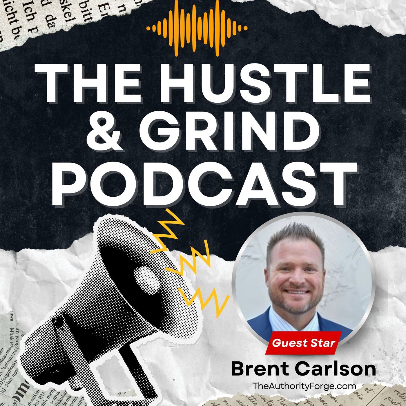 The Hustle & Grind Podcast