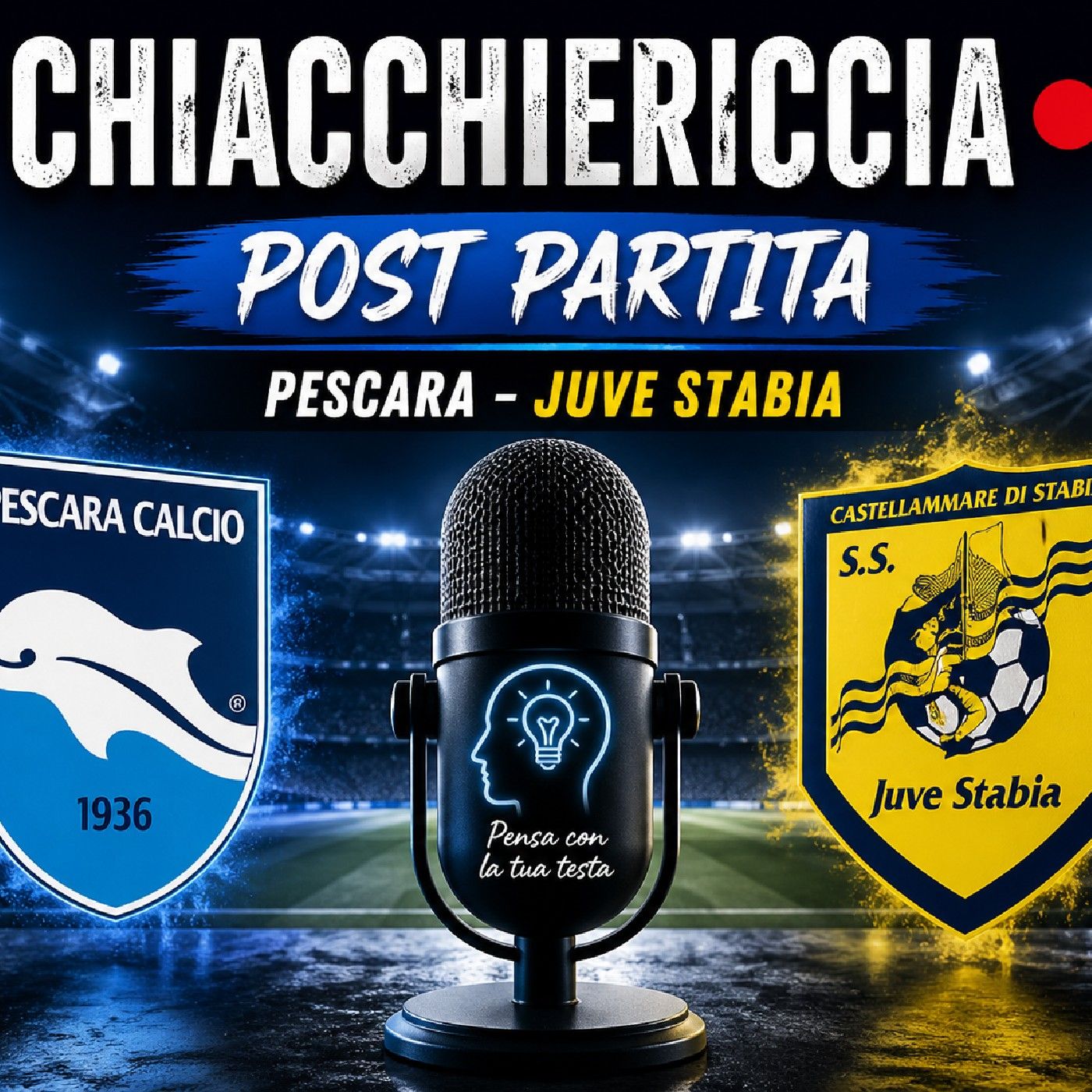 🔴CHIACCHIERICCIA  - PoSt pArTitA  Pescara Calcio - JuVeStAbiA episode artwork