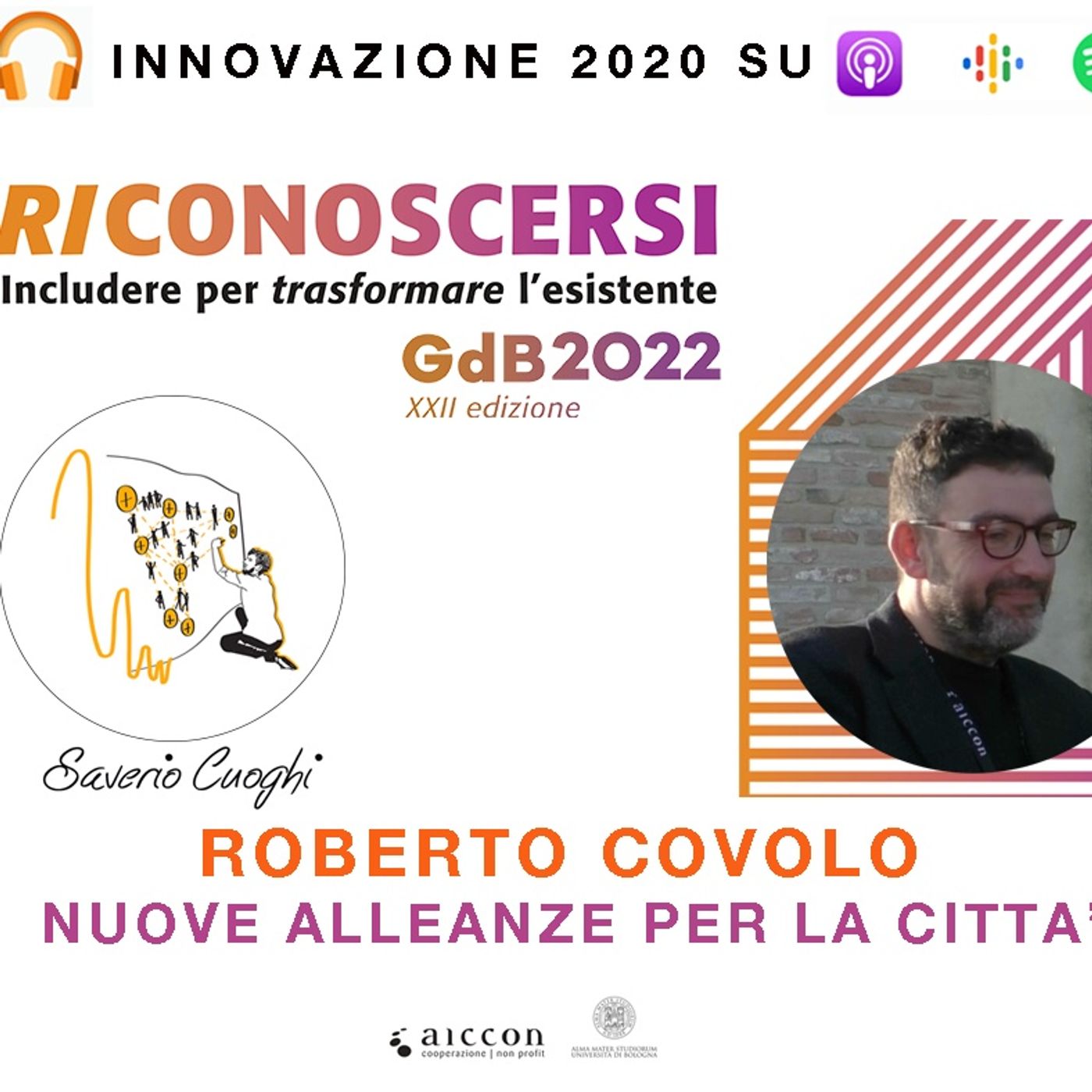 GDB22 | Roberto Covolo | Nuove alleanze per la città