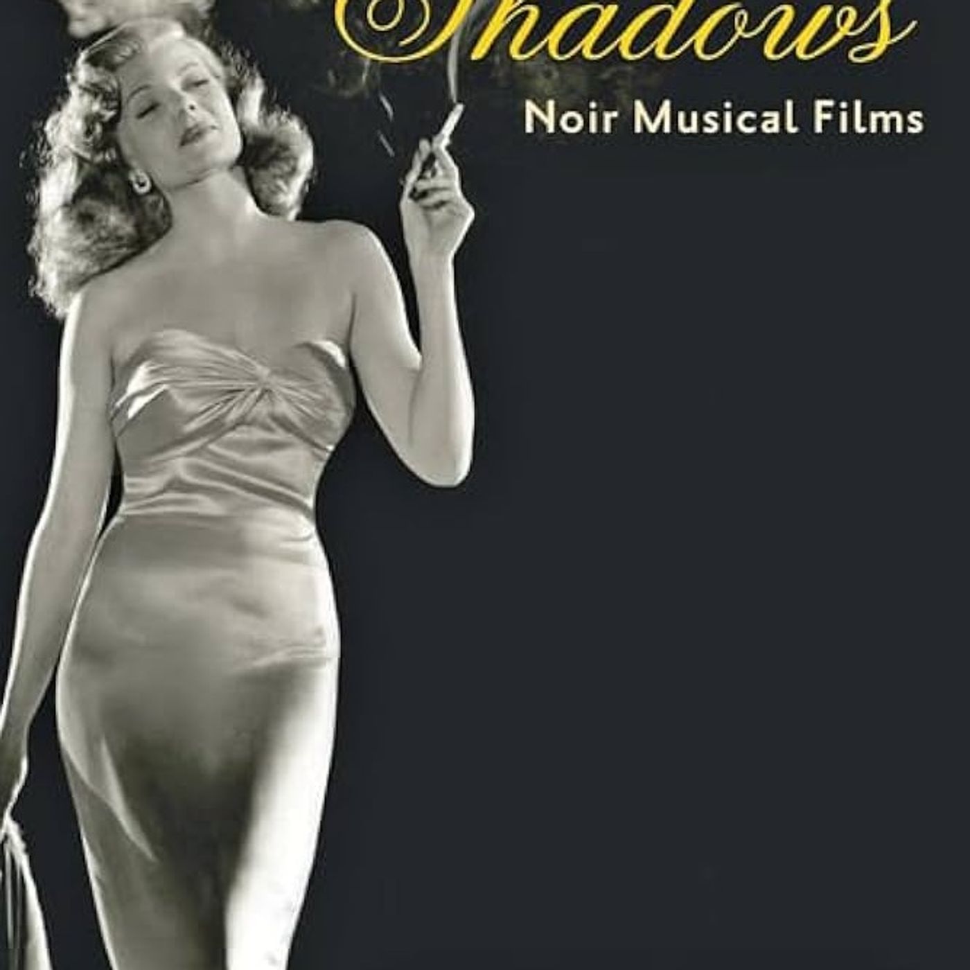 Music in the Shadows: Noir Musical Films