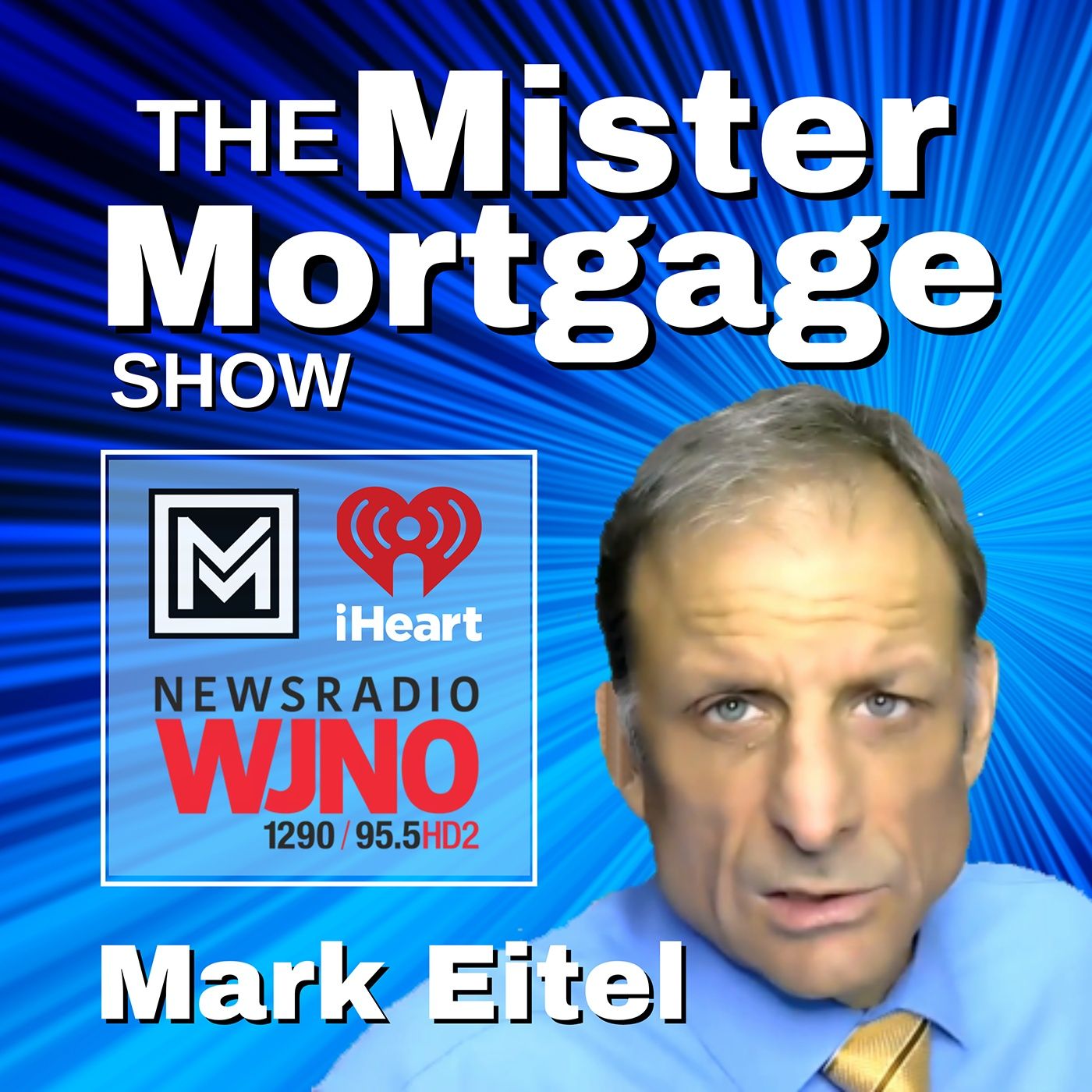 The Mr. Mortgage Show