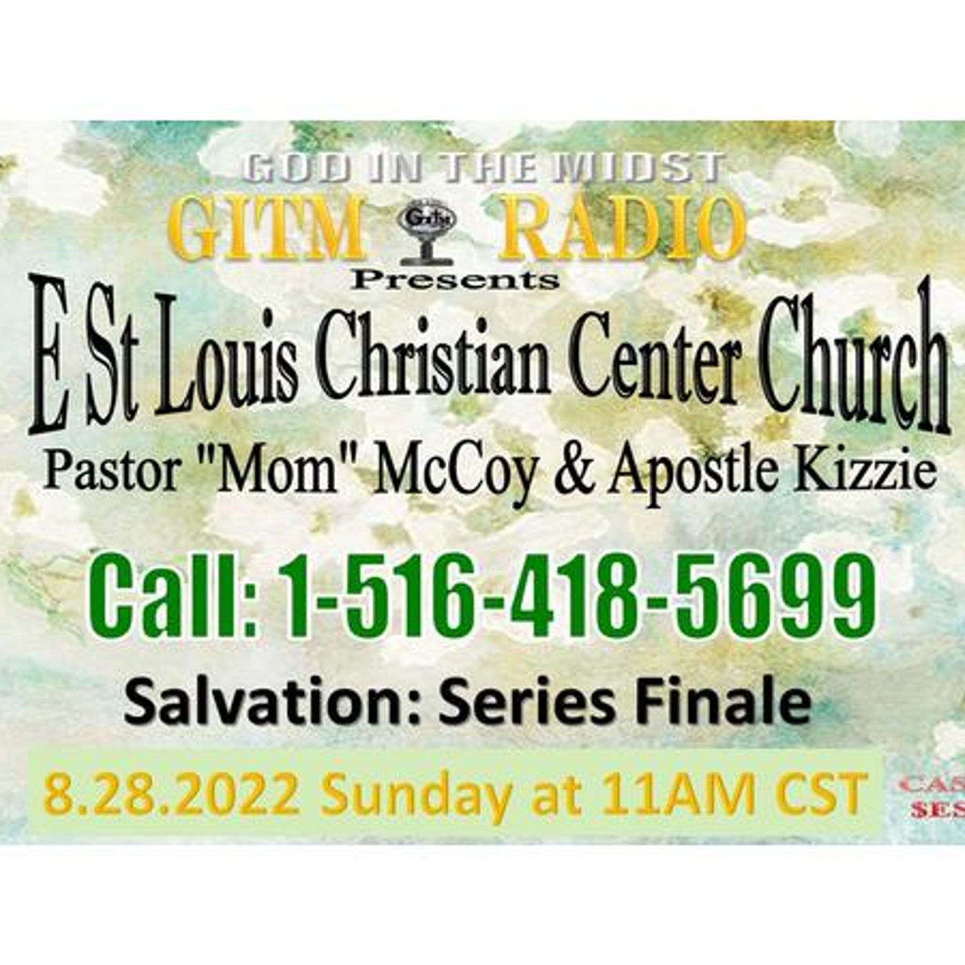 8.28.22 GITM RADIO:ESLCCChurch Svc: SALVATION:SERIES FINALE episode artwork