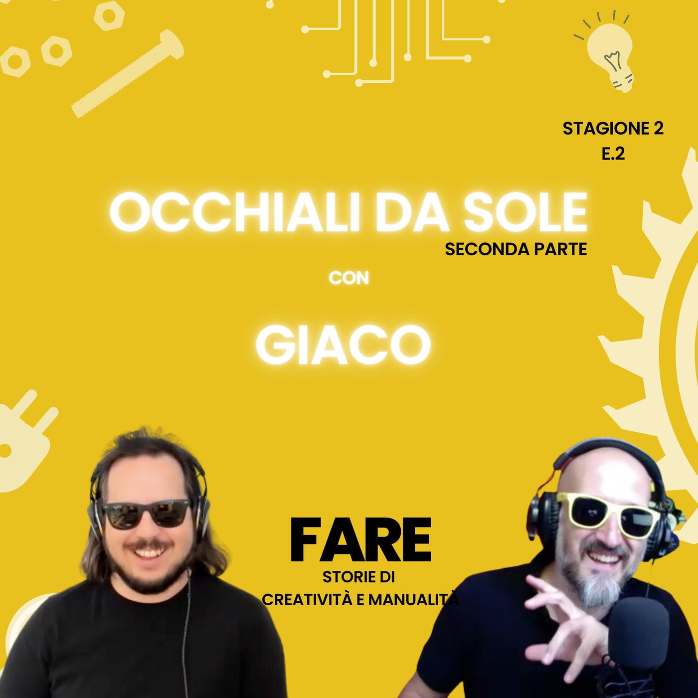 FARE - Il podcast sul Fai Da Te