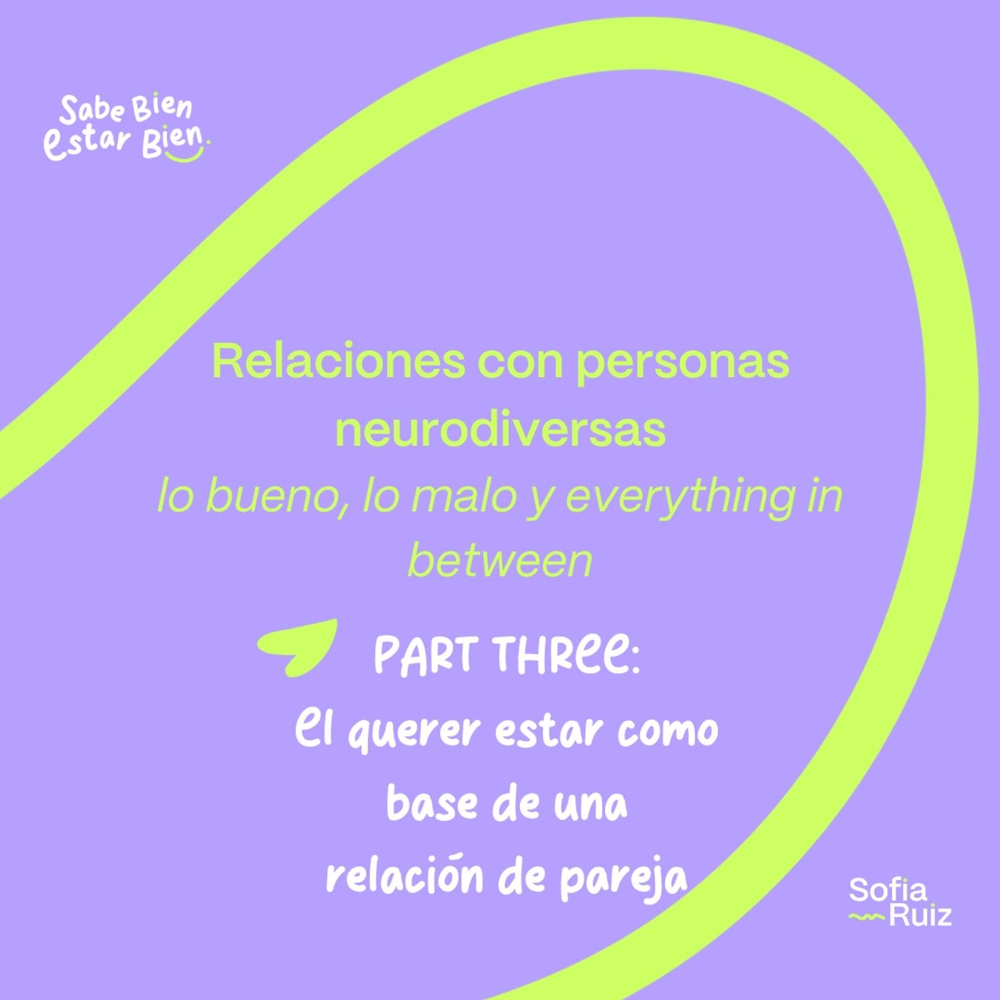 Sabe Bien Estar Bien