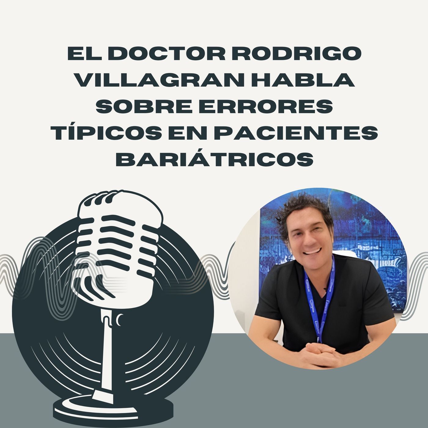 Doctor Rodrigo Villagran