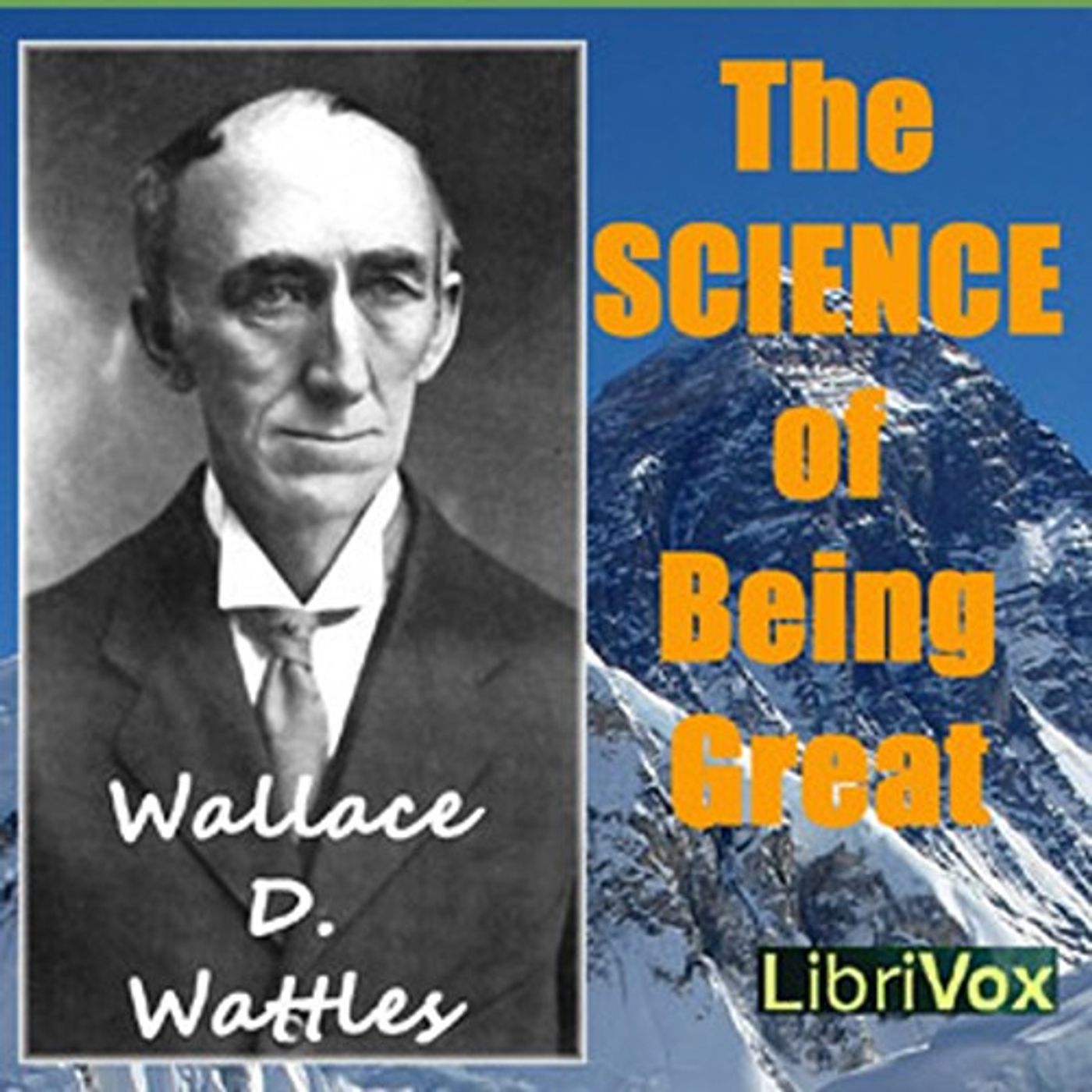 The Science of Being Great by Wallace D. Wattles. cover art