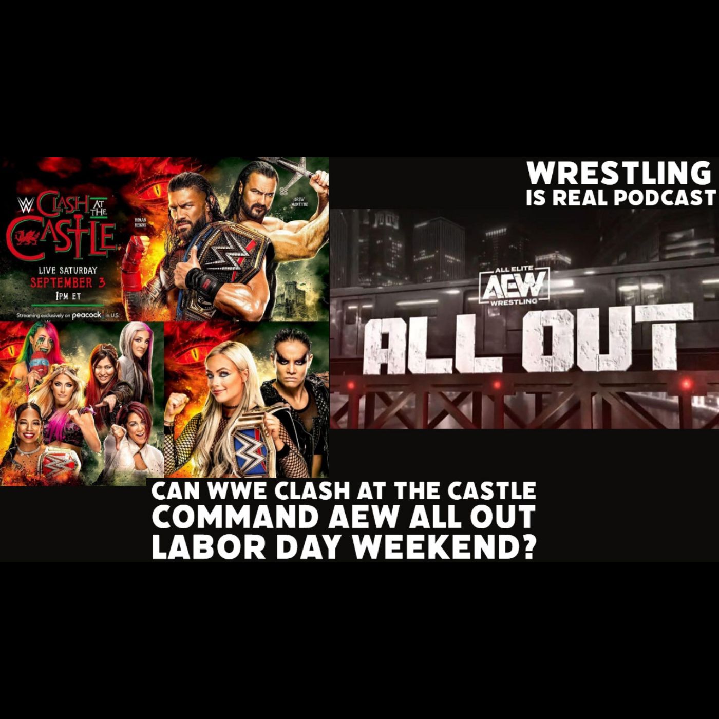 Wrestling Is Real Wrestling Podcast
