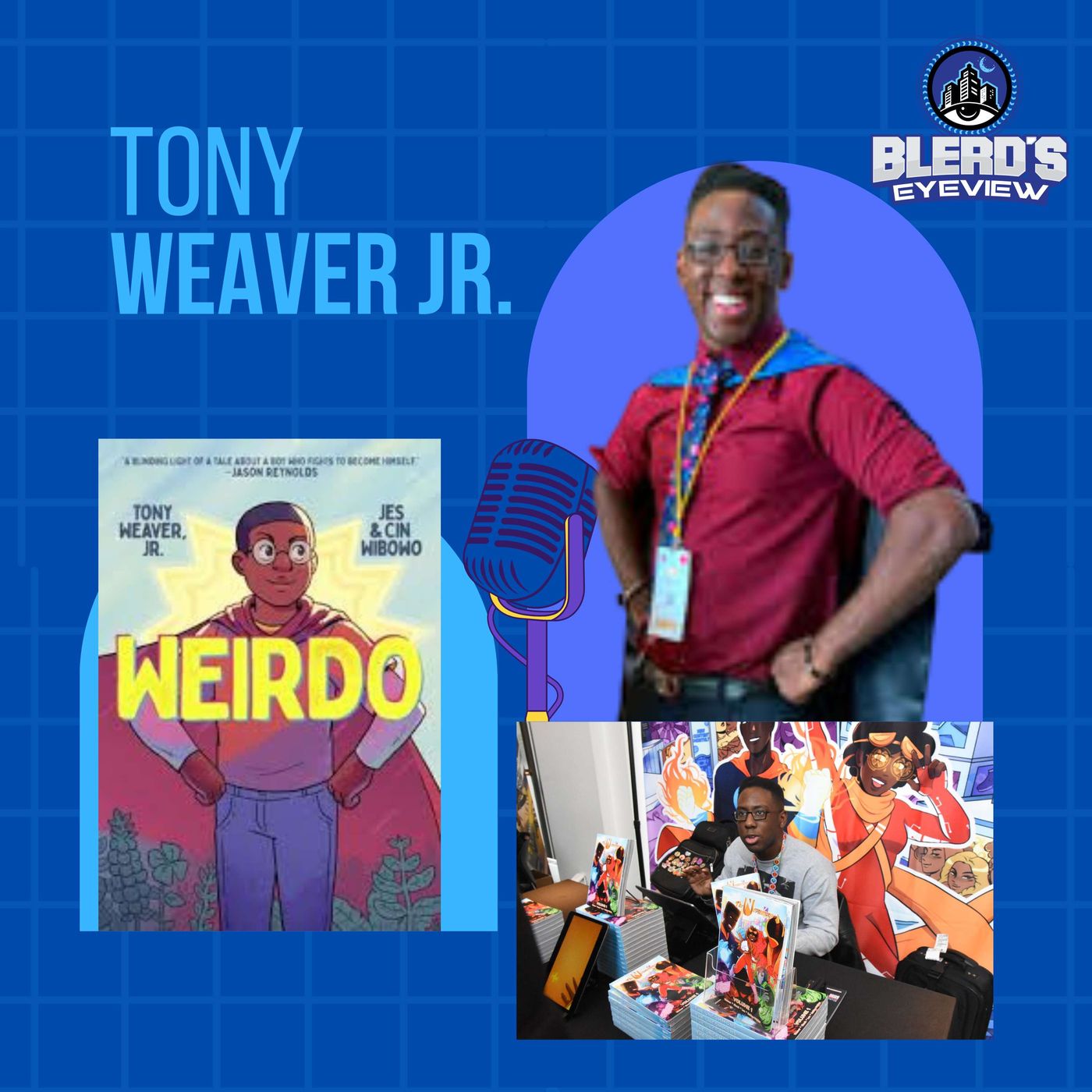 S13E020; Go Beyond, Plus Ultra with Tony Weaver Jr. episode artwork