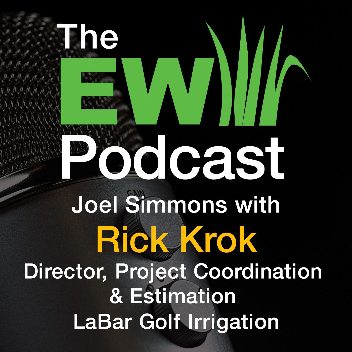 The EW Podcast - Joel Simmons with Rick Krok