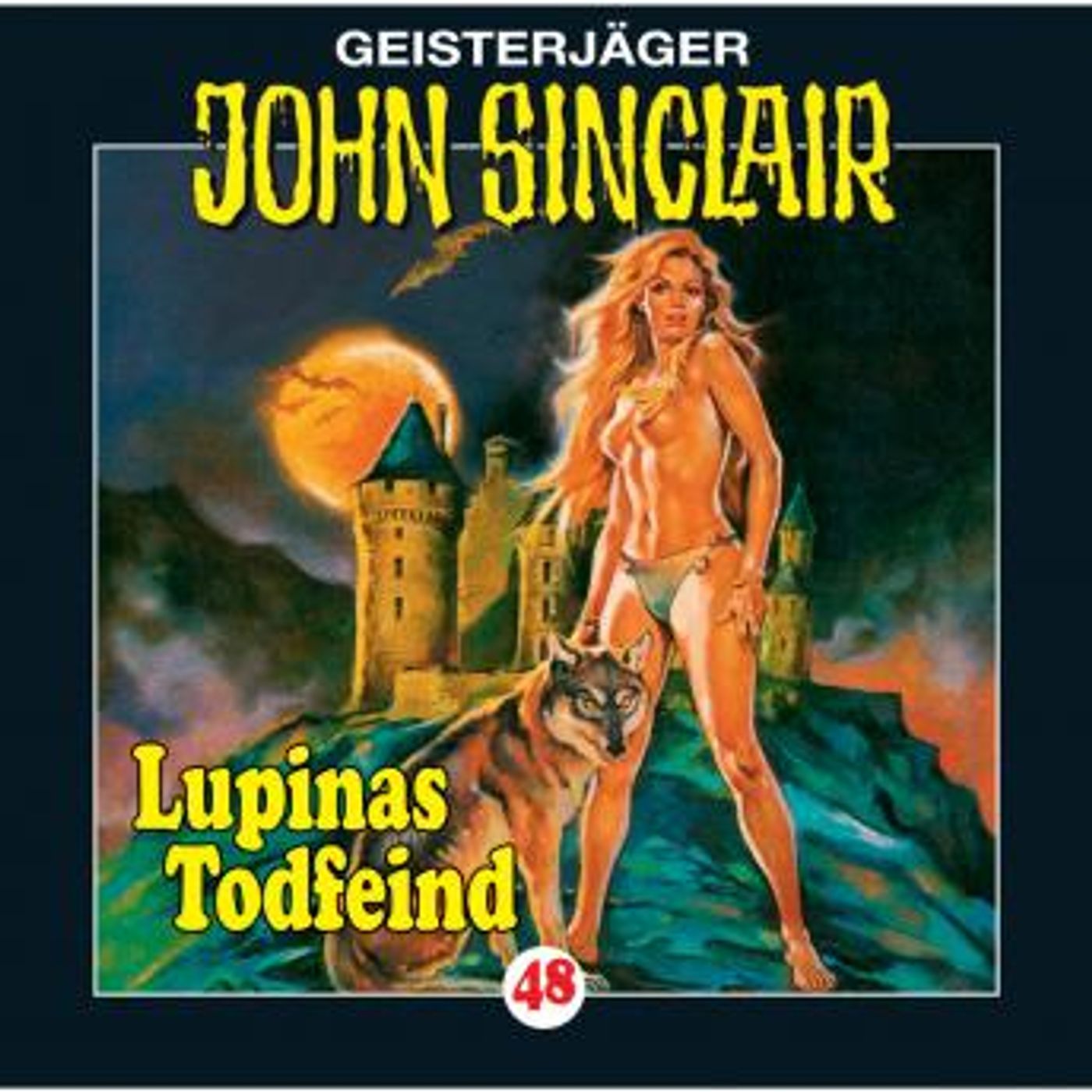 [German] - John Sinclair, Folge 48: Lupinas Todfeind (2/2) by Jason Dark episode artwork