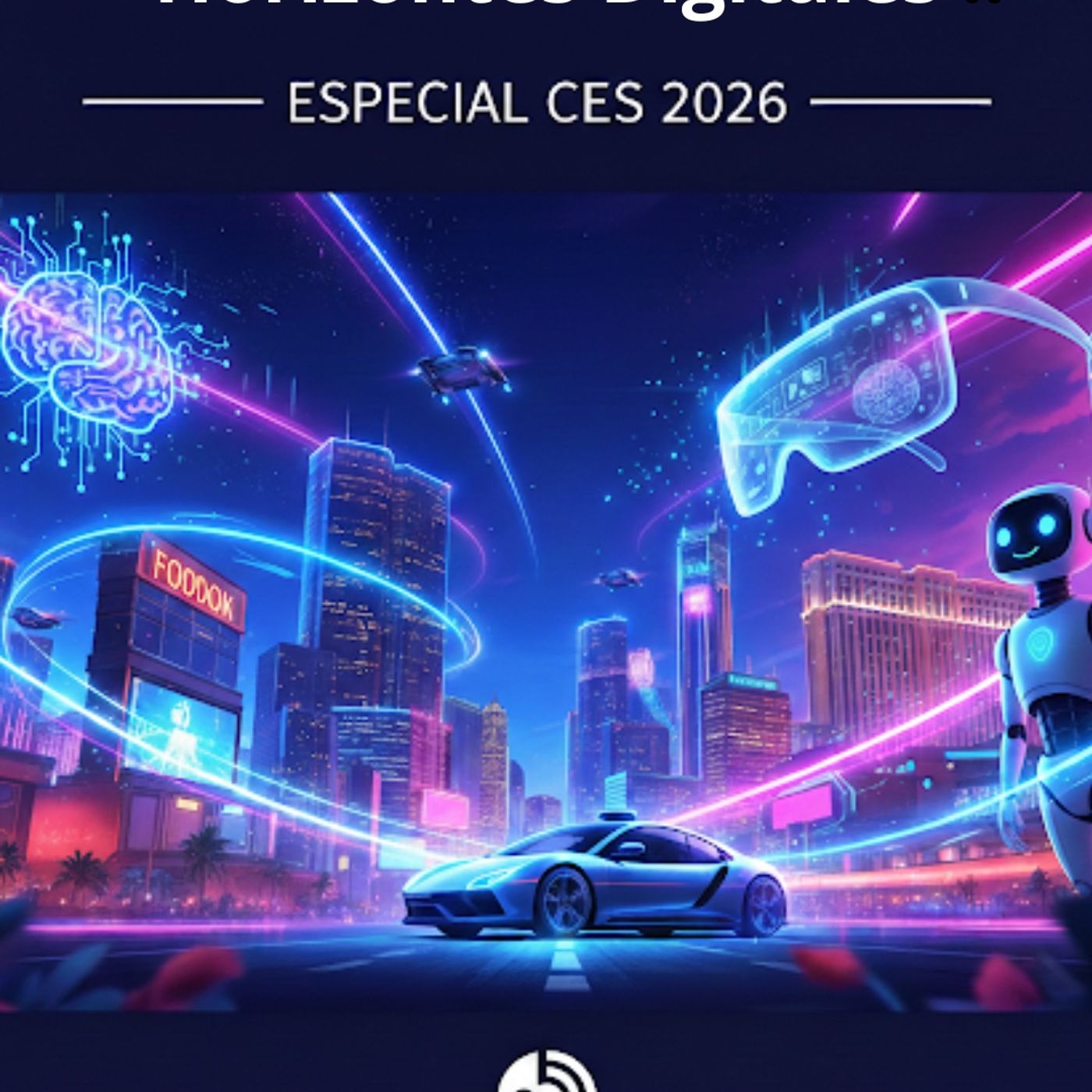 Horizontes Digitales: Inteligencia Artificial & Innovación | Podcast