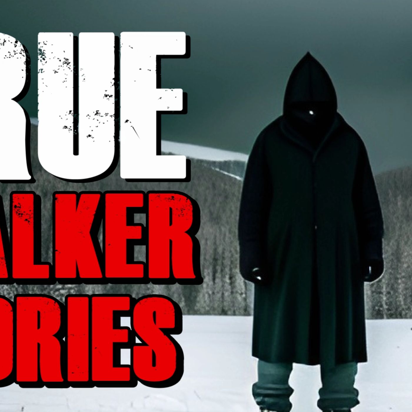 True Scary Stalker Horror Stories | Obsessed Stalkers and Being Followed episode artwork