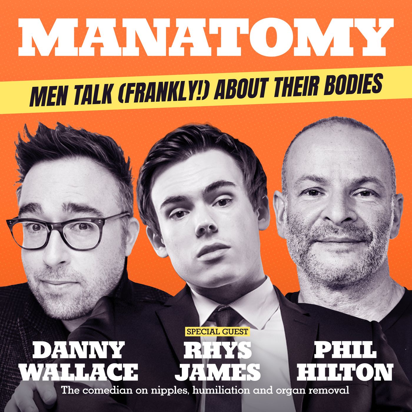 Manatomy with Danny Wallace & Phil Hilton