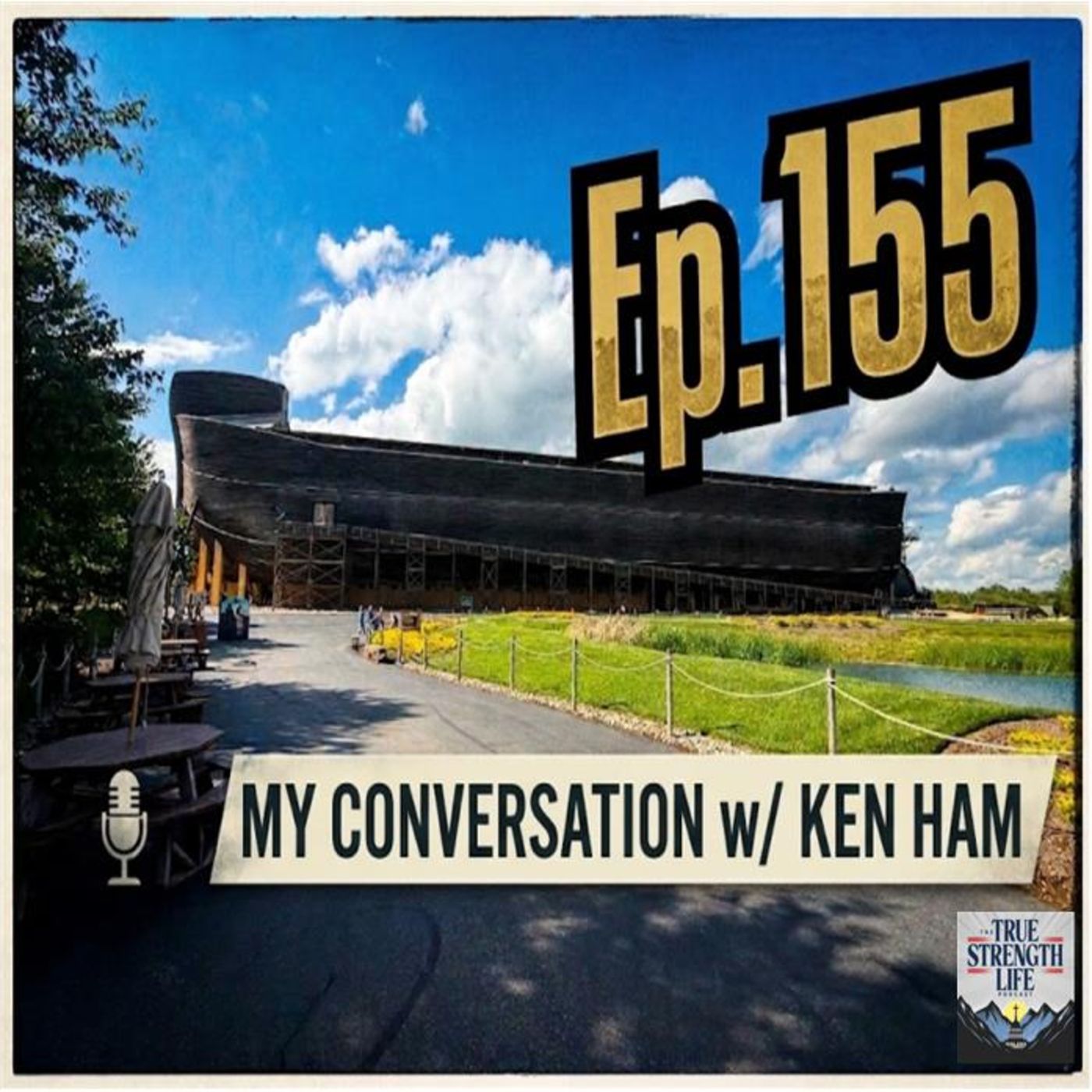 MY SIT DOWN CONVERSATION WITH KEN HAM (ep.155)