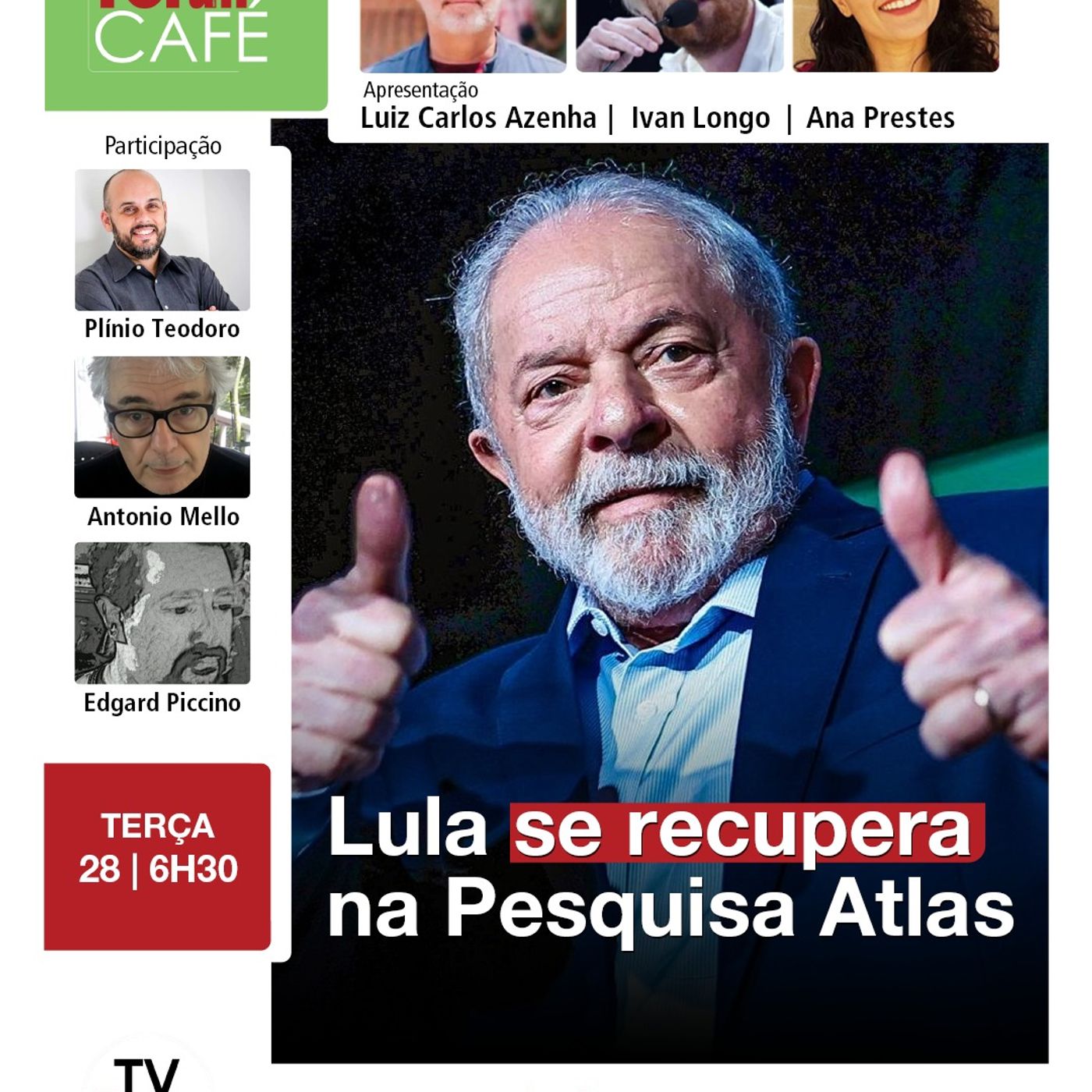 Lula recupera vantagem em nova rodada da Pesquisa Atlas | 28.04.26