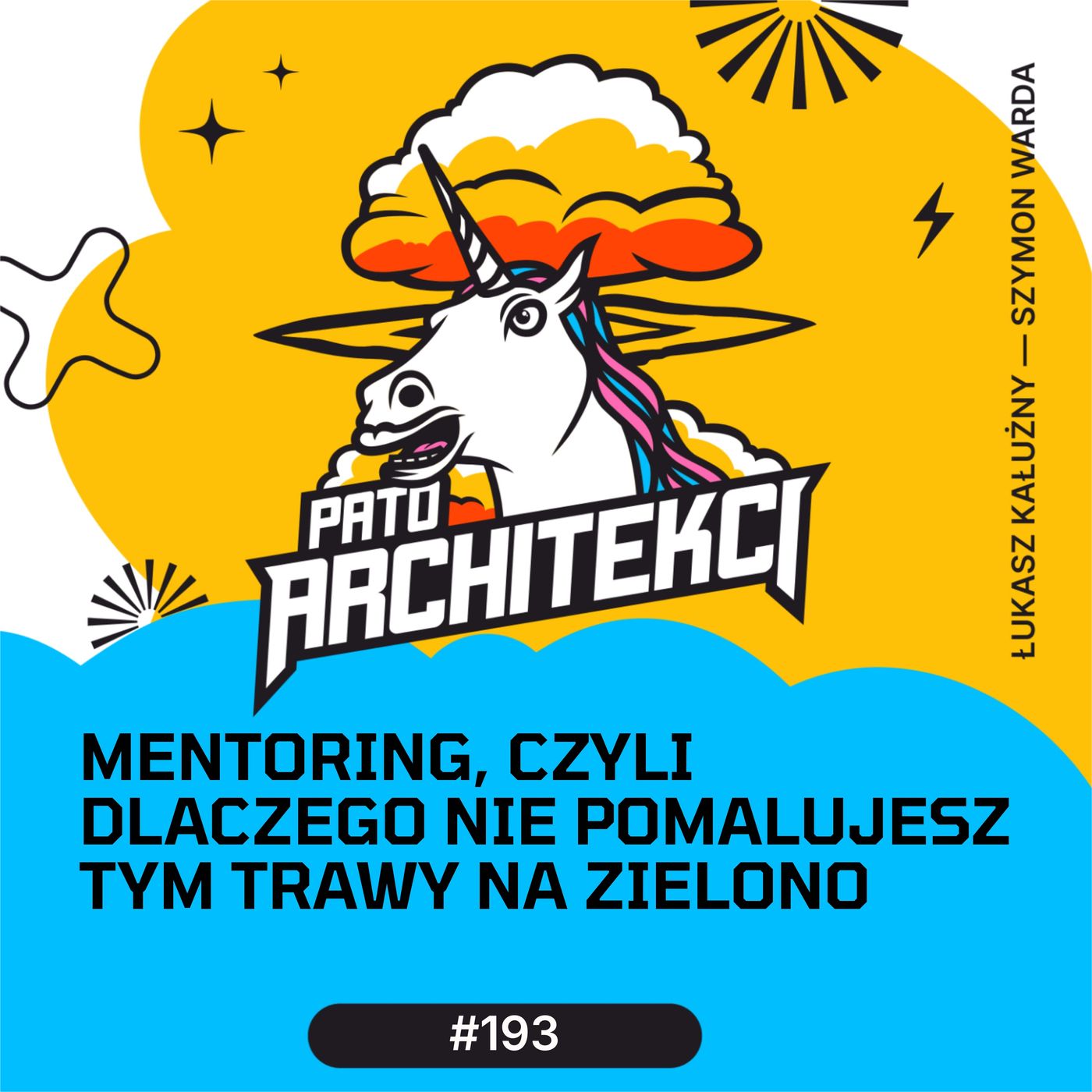 Mentoring, czyli dlaczego nie pomalujesz tym trawy na zielono — Patoarchitekci cover