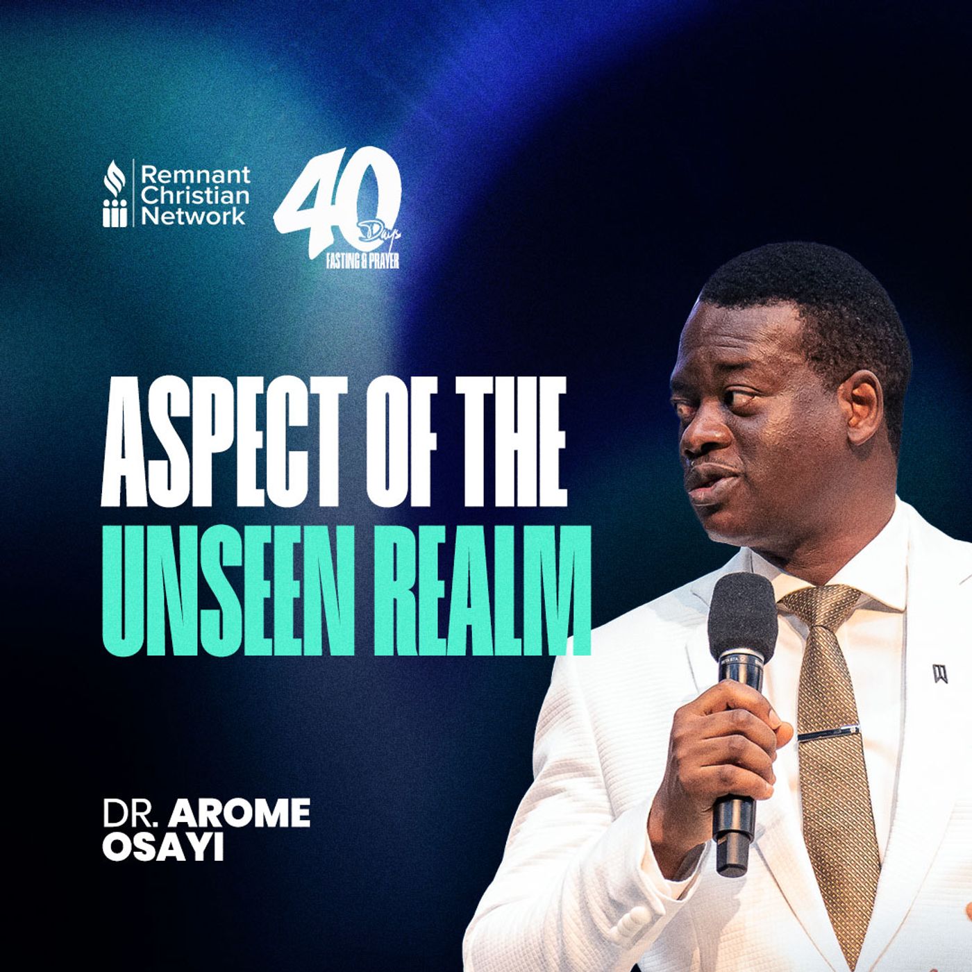 ASPECT OF THE UNSEEN REALM