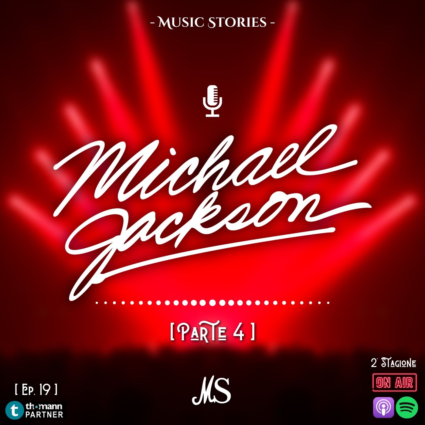 [Ep.19] Michael Jackson Parte 4 - Sono Veramente Cattivo!