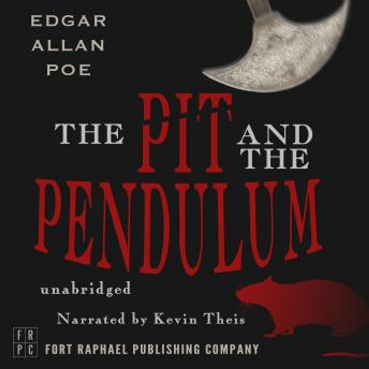 Edgar Allan Poe's The Pit and the Pendulum - Unabridged by Edgar Allan Poe episode artwork