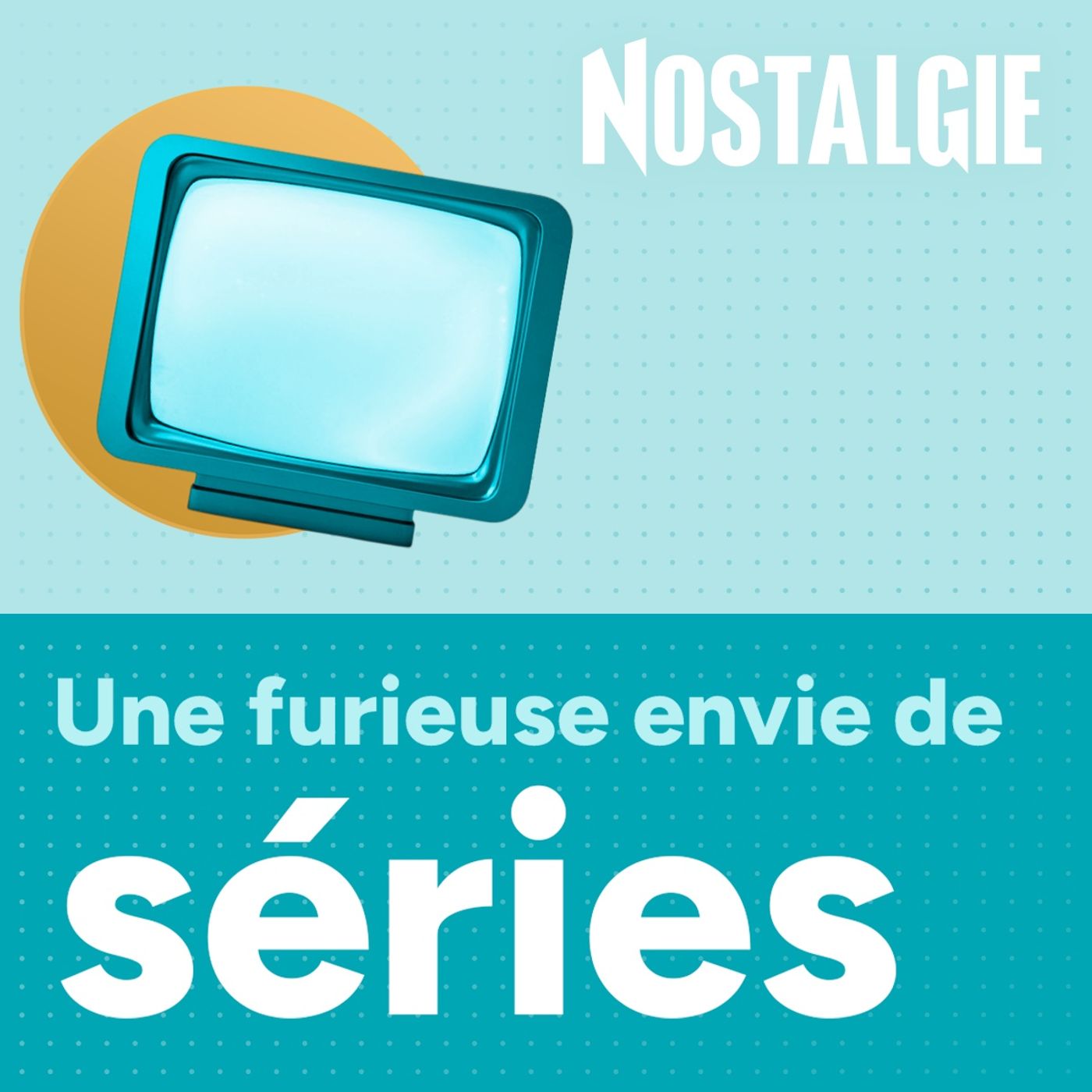 Une furieuse envie de séries