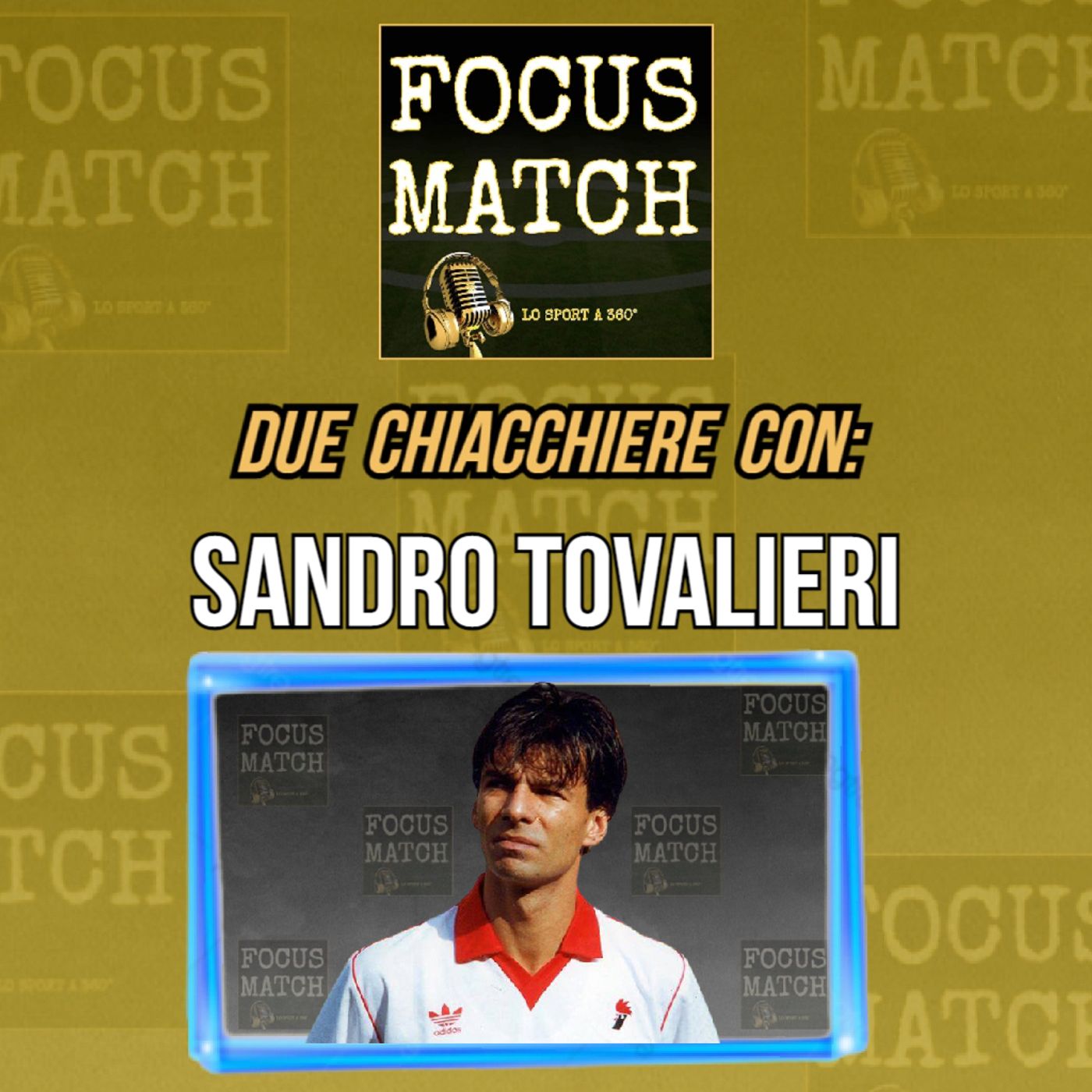 LE INTERVISTE DI FOCUS MATCH