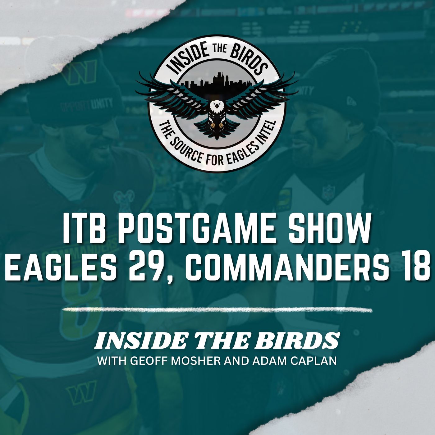 Inside The Birds Week 16 Postgame Show: Philadelphia Eagles 29, Washington Commanders 18
