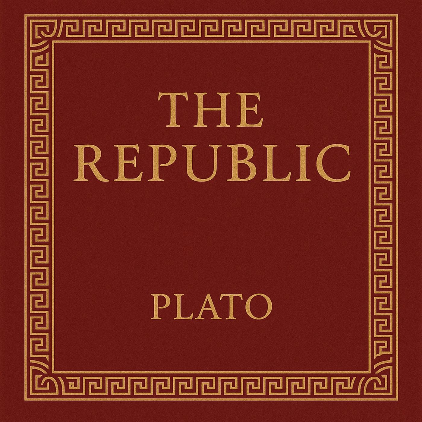 The Republic by Plato - Part 2/2