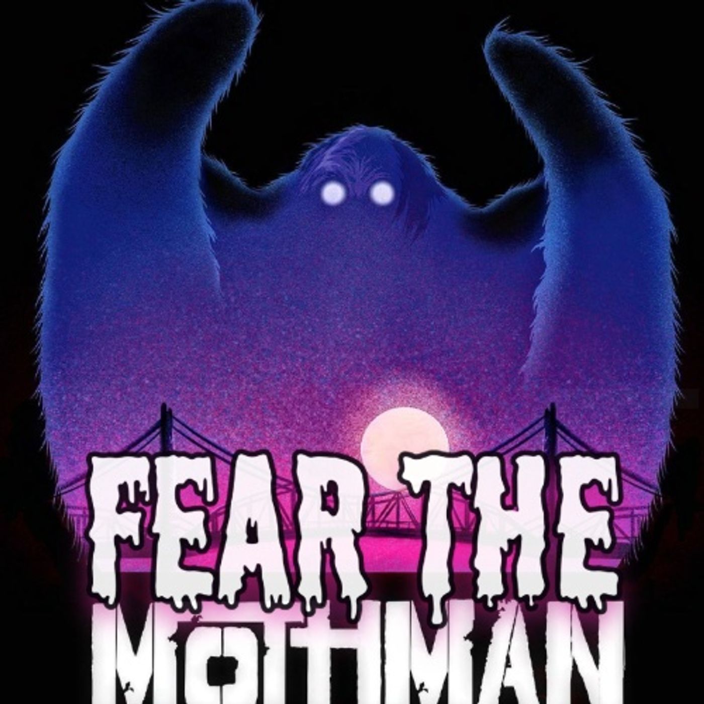 Ep. 123: Fear the Mothman