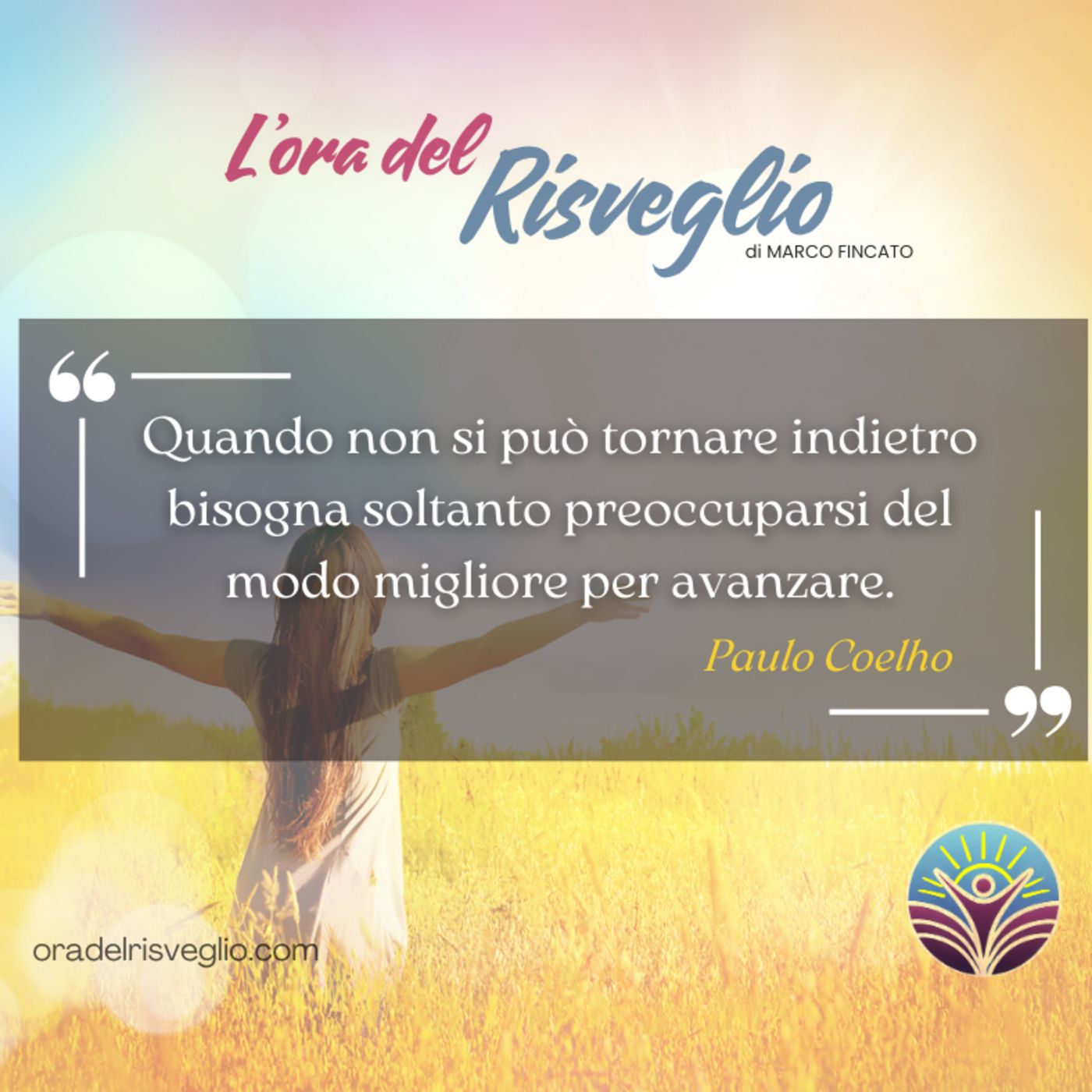 L\'ora del RISVEGLIO