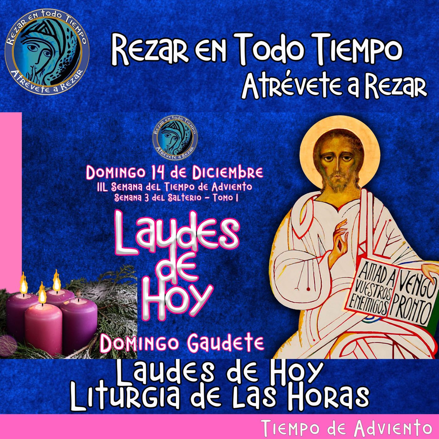 LAUDES DE HOY DOMINGO 14 DE DICIEMBRE 2025. CAMINO NEOCATECUMENAL. LITURGIA DE LAS HORAS. episode artwork