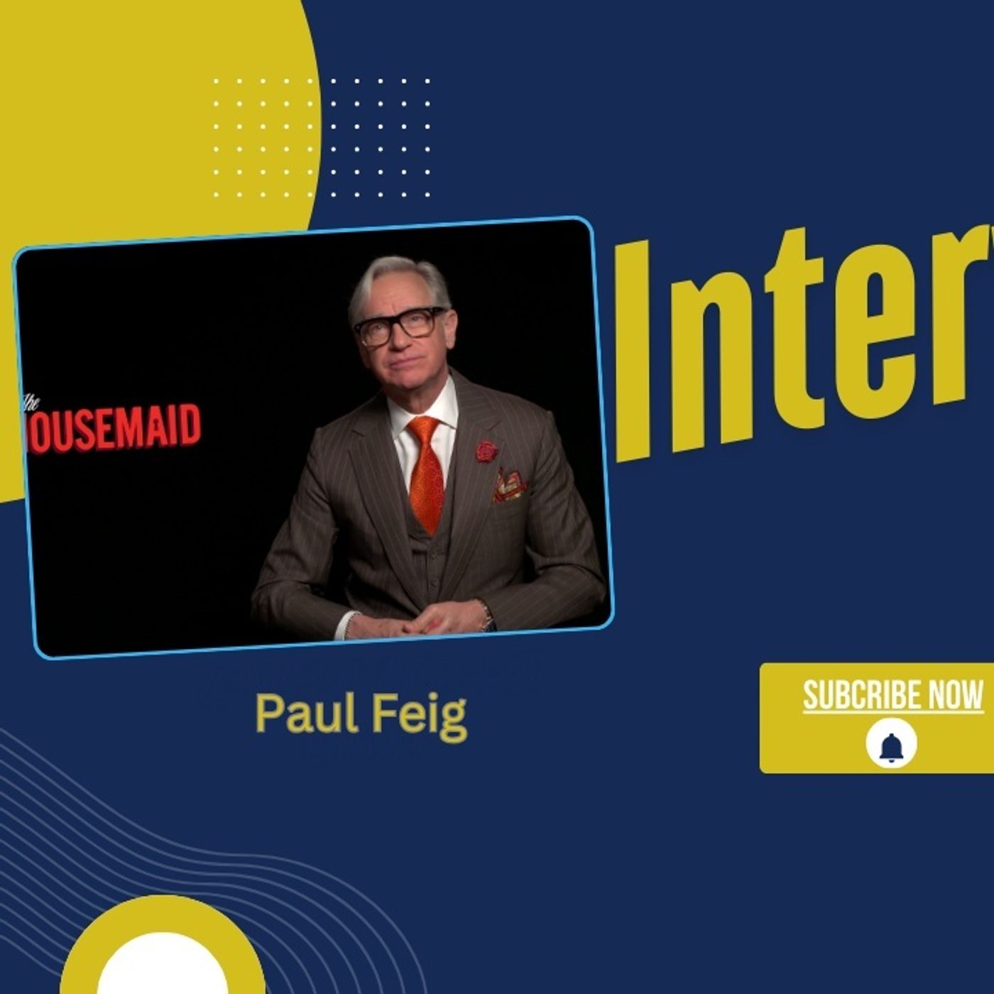 THE HOUSEMAID: Paul Feig On Getting The Year's Craziest Thriller Just Right episode artwork