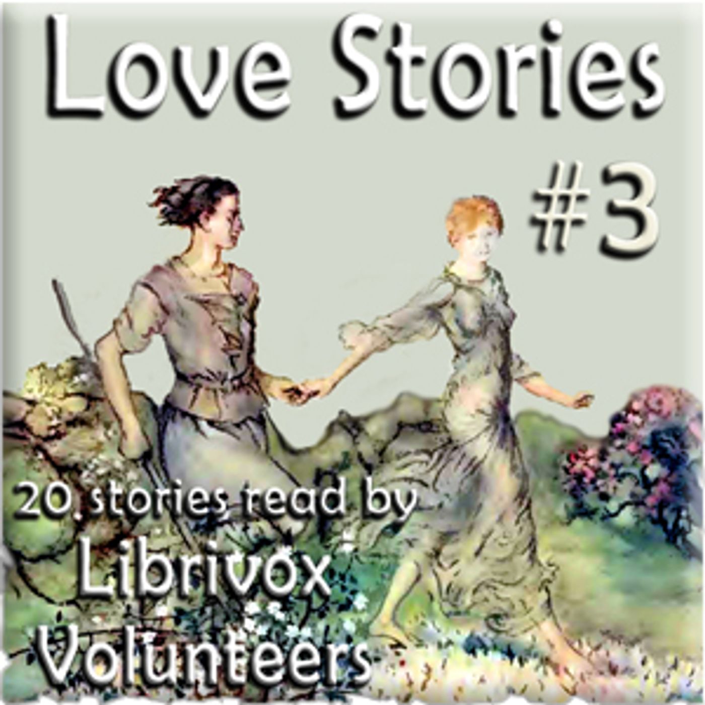 Love Stories Volume 3 podcast artwork