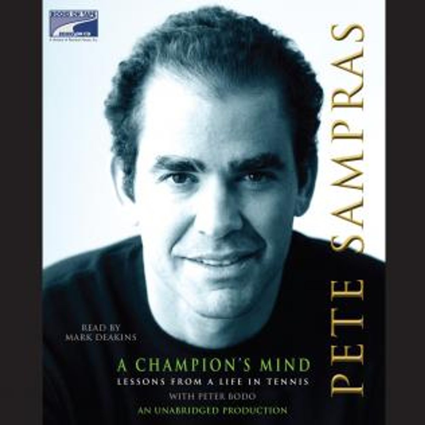 A Champion's Mind: Lessons from a Life in Tennis by Pete Sampras, Peter Bodo episode artwork