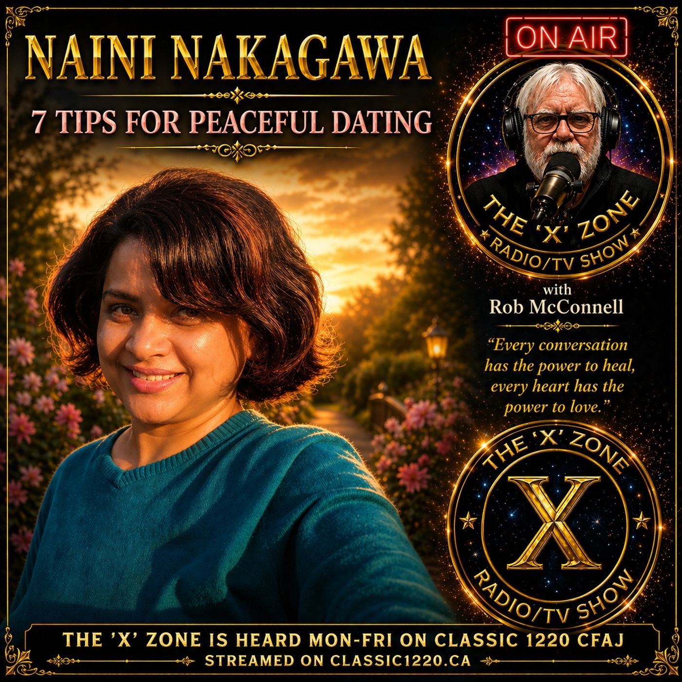 Rob McConnell Interviews - NAINI NAKAGAWA - 7 Tips for Peaceful Dating