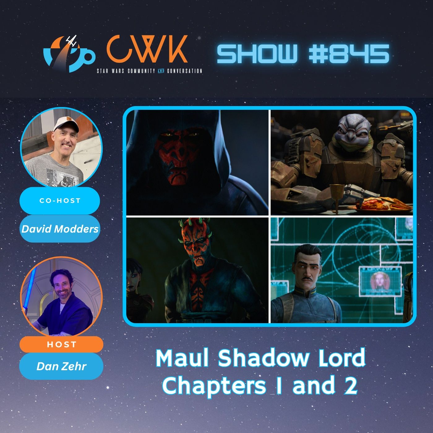 CWK Show #845: Maul Shadow Lord- "The Dark Revenge" & "Sinister Schemes"