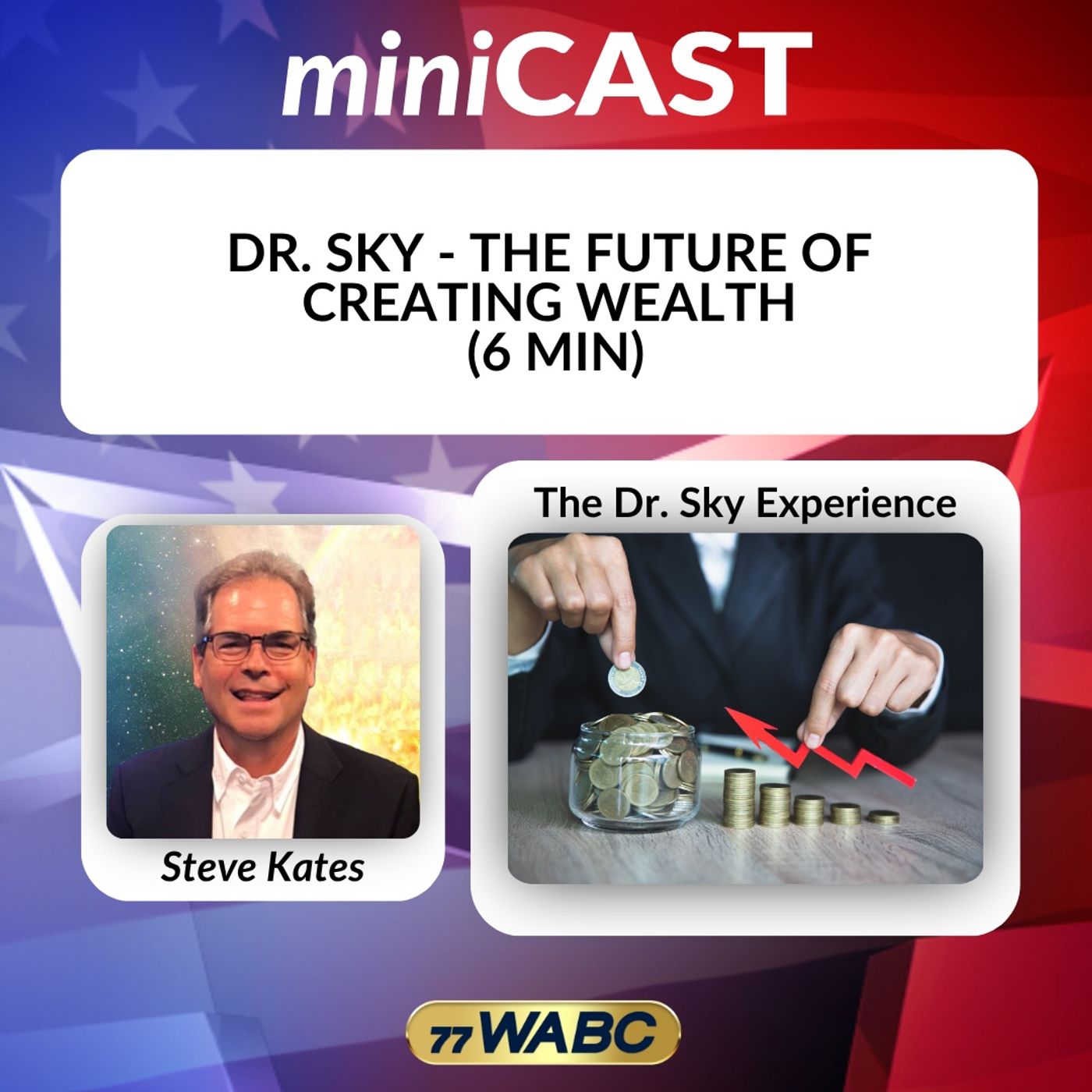 Dr. Sky - The Future of Creating Wealth episode artwork