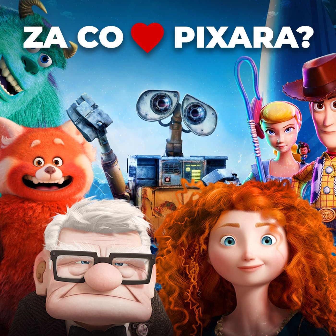 Czego uczy nas Pixar? 13 WAŻNYCH LEKCJI dla nas wszystkich