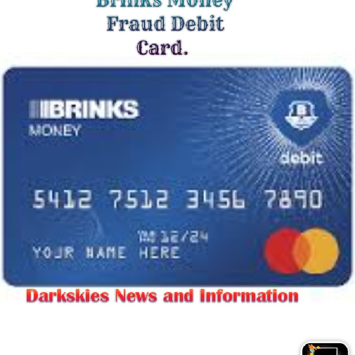 Dont Trust Brinks Fraud Money Debit Card. Episode 207 - Dark Skies News And information episode artwork