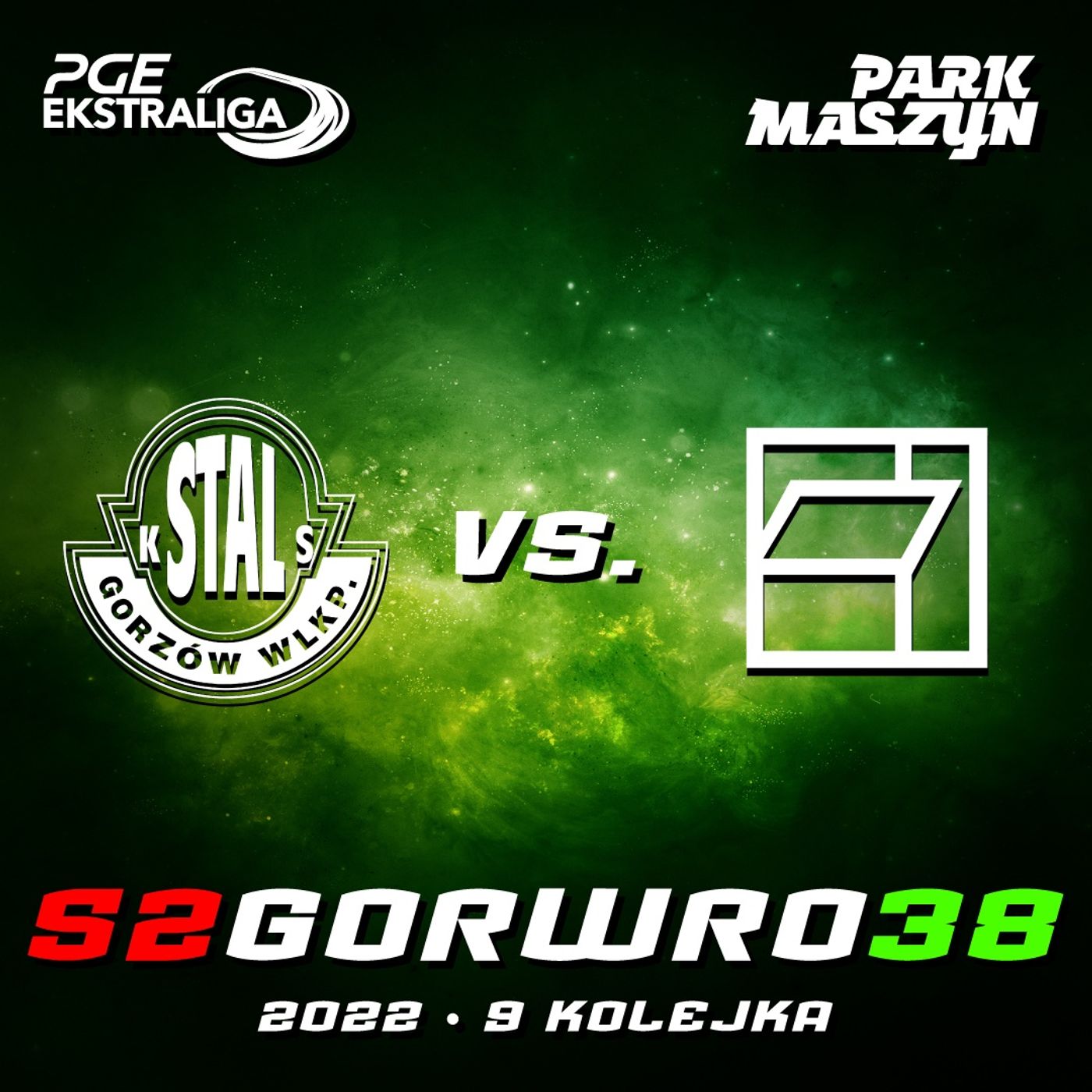 STAL GORZÓW vs. SPARTA WROCŁAW (PGE EKSTRALIGA 2022) episode artwork