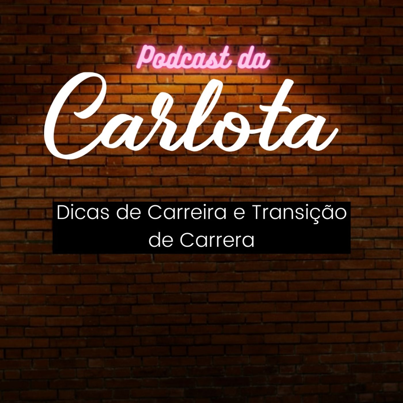 Podcast da Carlota