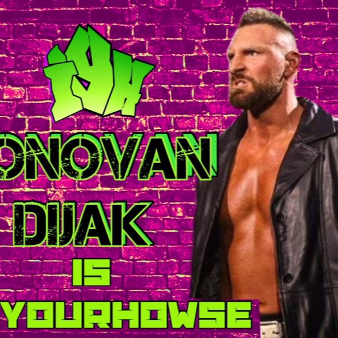 Former WWE Star Donovan Dijak episode artwork