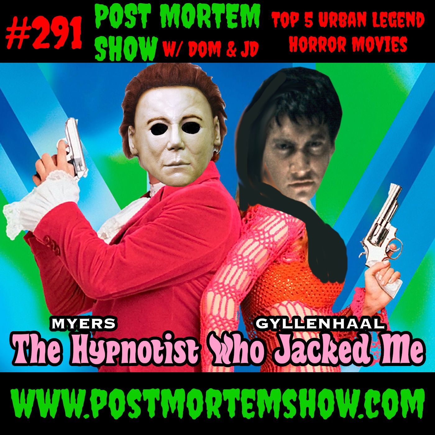 e291 - The Hypnotist Who Jacked Me (TOP 5 URBAN LEGEND HORROR MOVIES) episode artwork