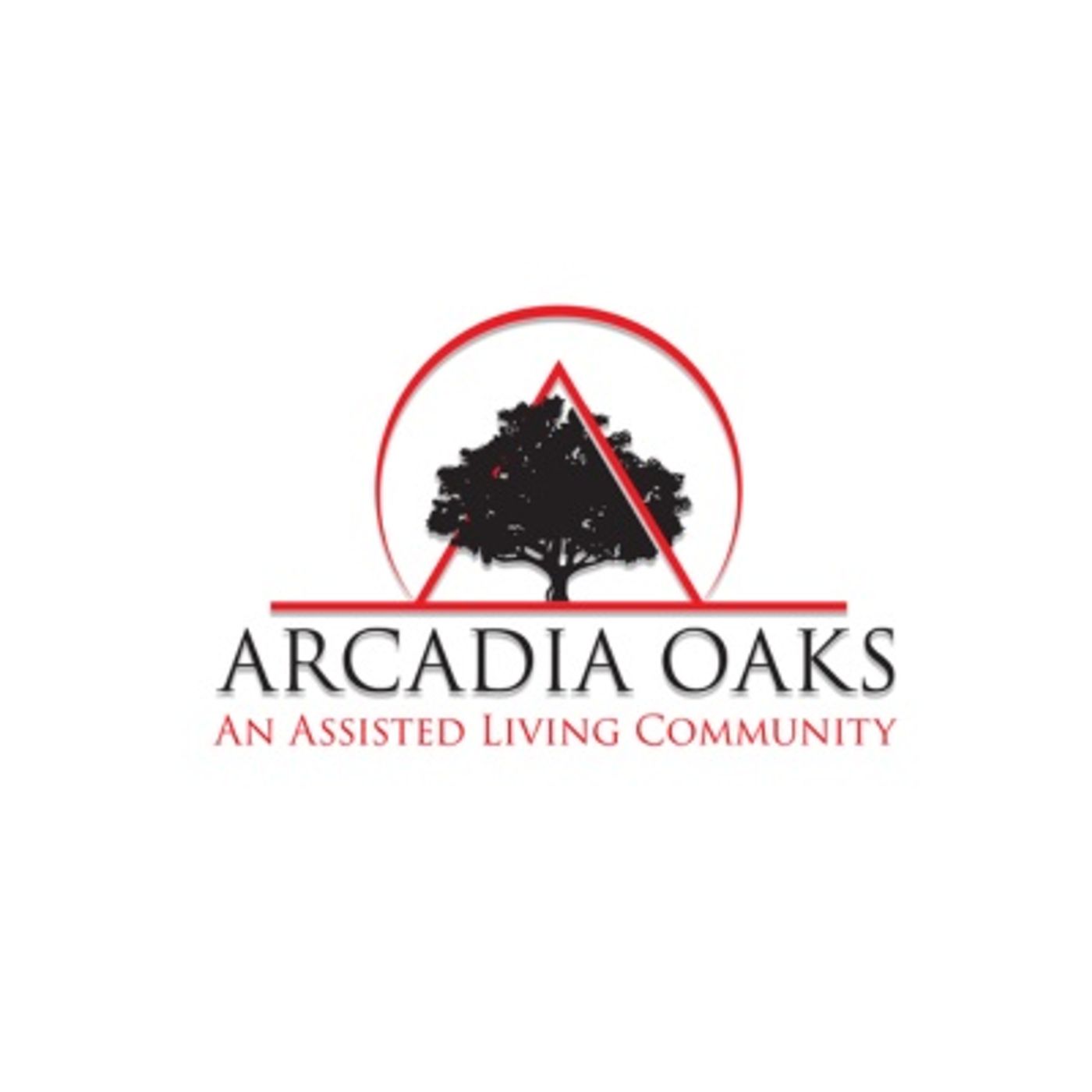 Arcadia Oaks Assisted Living podcast artwork
