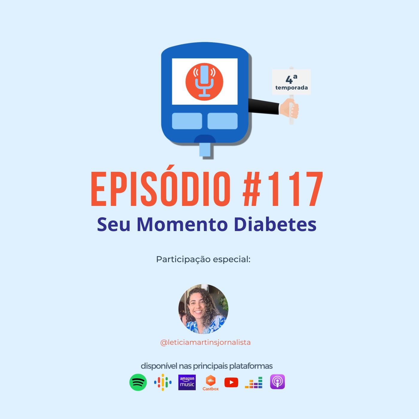 Episódio #117 - Seu Momento Diabetes