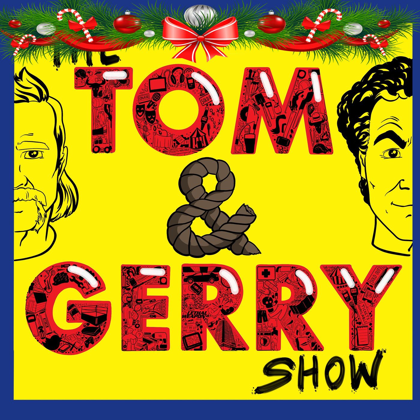 The Tom & Gerry Show Podcast