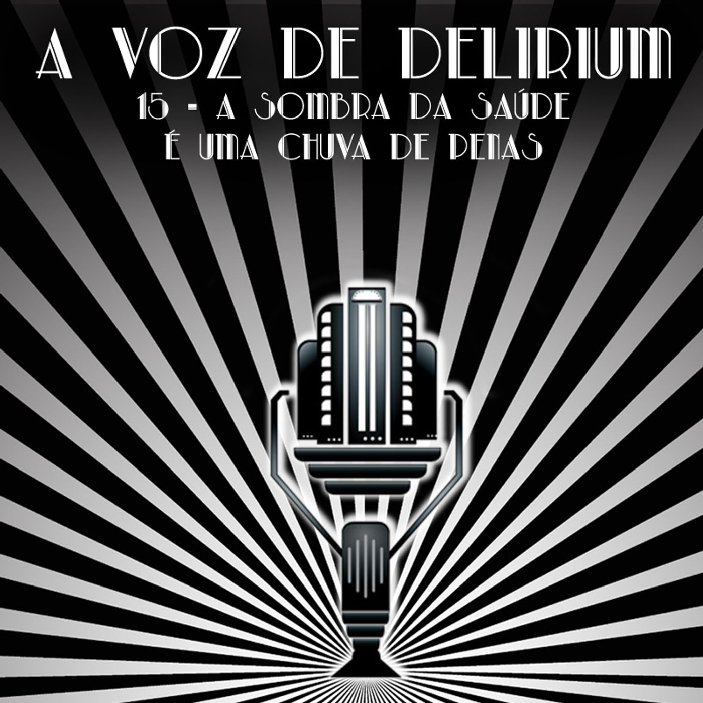 A Voz de Delirium